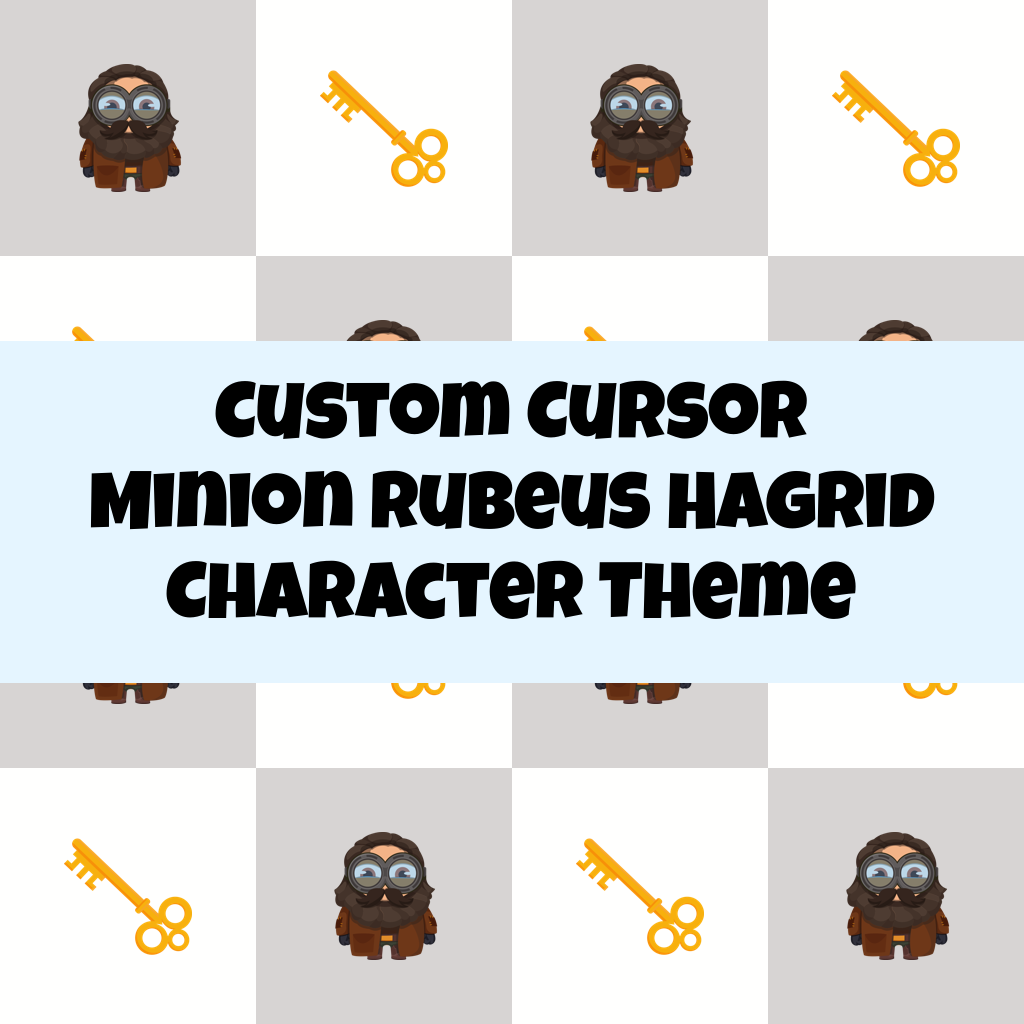Custom Cursor Minion Rubeus Hagrid Character Theme